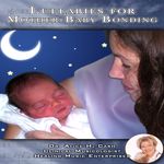 Soothing Music  for Babies and Newborns